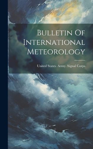 Cover image for Bulletin Of International Meteorology