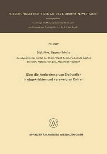 Cover image for UEber Die Ausbreitung Von Stosswellen in Abgeknickten Und Verzweigten Rohren