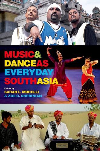 Cover image for Music and Dance as Everyday South Asia