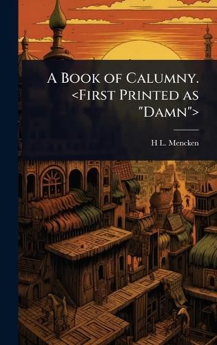 Cover image for A Book of Calumny.