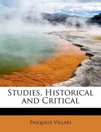 Cover image for Studies, Historical and Critical