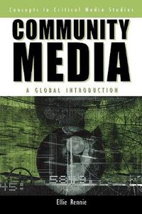 Cover image for Community Media: A Global Introduction