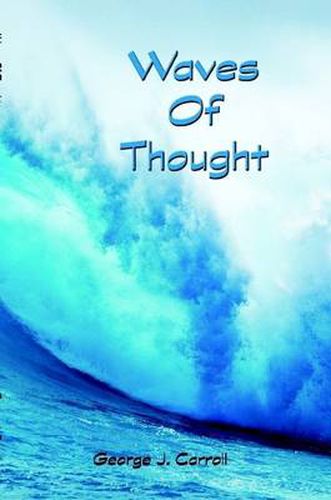 Waves of Thought