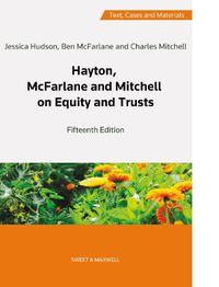 Cover image for Hayton, McFarlane and Mitchell: Text, Cases and Materials on Equity and Trusts