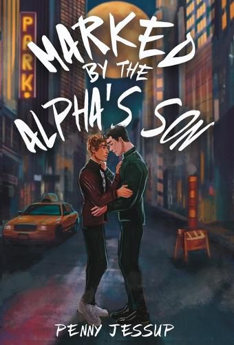 Cover image for Marked by the Alpha's Son