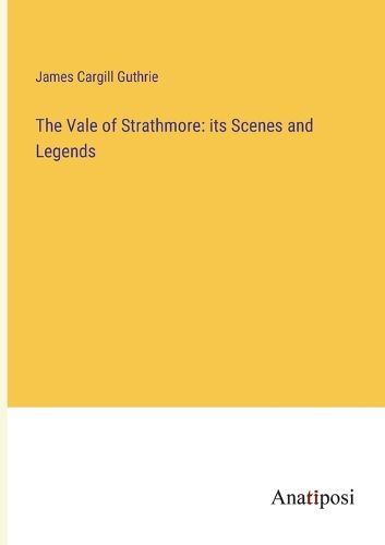 Cover image for The Vale of Strathmore