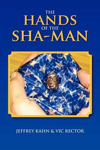 Cover image for The Hands of the Sha-Man