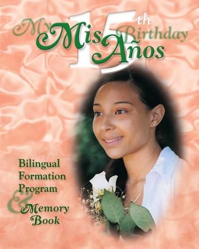 Cover image for MIS 15 Anos My 15th Birthday Formation P