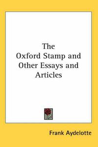 Cover image for The Oxford Stamp and Other Essays and Articles