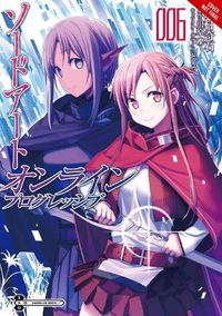 Cover image for Sword Art Online Progressive, Vol. 6 (manga)