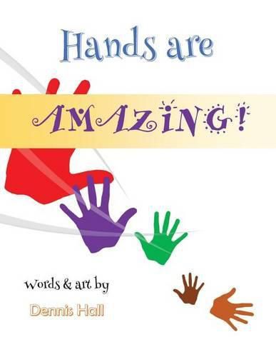 Cover image for Hands Are Amazing!