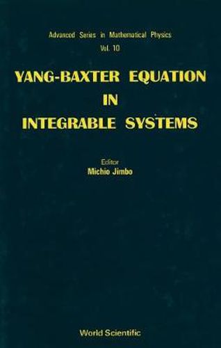 Cover image for Yang-baxter Equation In Integrable Systems