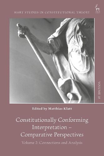 Cover image for Constitutionally Conforming Interpretation - Comparative Perspectives