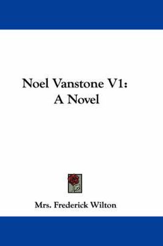 Cover image for Noel Vanstone V1