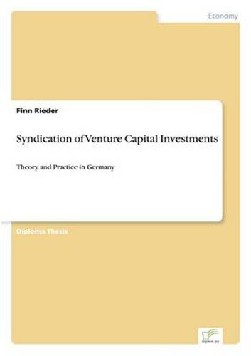 Cover image for Syndication of Venture Capital Investments: Theory and Practice in Germany