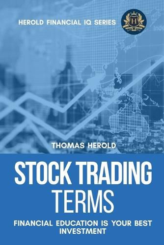 Cover image for Stock Trading Terms - Financial Education Is Your Best Investment