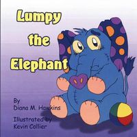 Cover image for Lumpy the Elephant