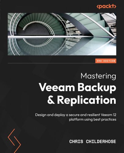 Mastering Veeam Backup & Replication.