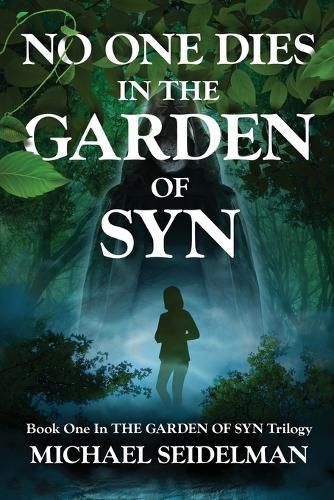 Cover image for No One Dies in the Garden of Syn
