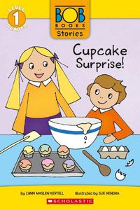 Cover image for Cupcake Surprise! (Bob Books Stories: Scholastic Reader, Level 1)