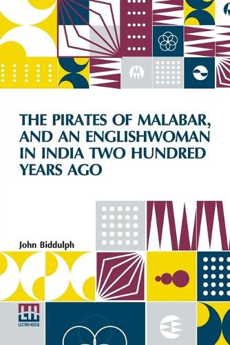 Cover image for The Pirates Of Malabar, And An Englishwoman In India Two Hundred Years Ago (Edition0)