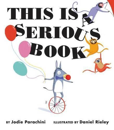 Cover image for This Is a Serious Book