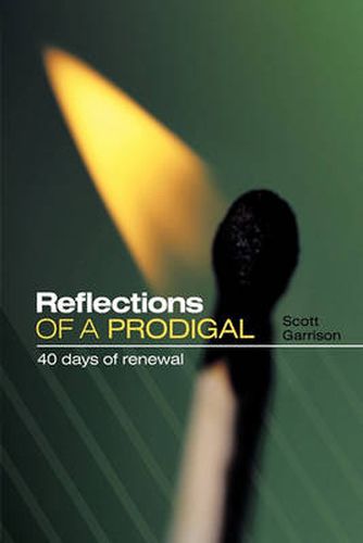 Cover image for Reflections Of A Prodigal: 40 Days of Renewal