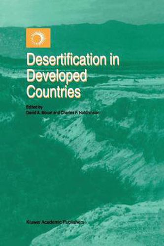 Cover image for Desertification in Developed Countries: International Symposium and Workshop on Desertification in Developed Countries: Why can't We Control It?