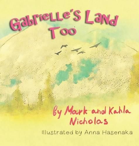 Cover image for Gabrielle's Land Too