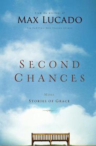 Cover image for Second Chances: More Stories of Grace