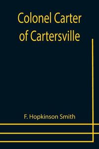 Cover image for Colonel Carter of Cartersville