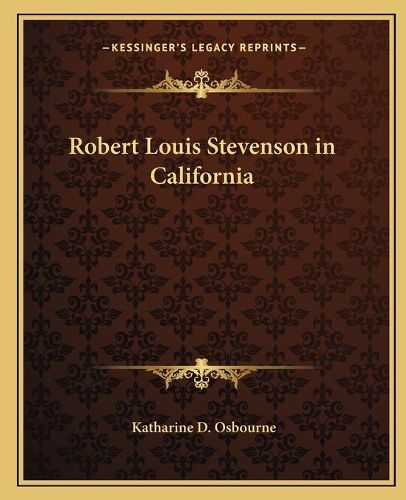 Robert Louis Stevenson in California