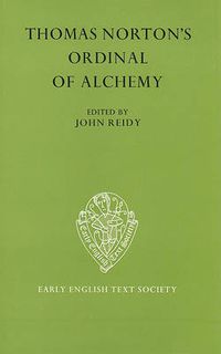 Cover image for Thomas Norton's The Ordinal of Alchemy