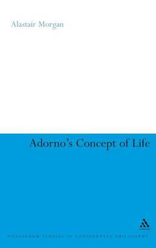 Cover image for Adorno's Concept of Life