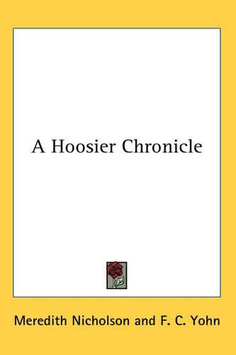 Cover image for A Hoosier Chronicle
