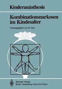 Cover image for Kombinationsnarkosen Im Kindesalter