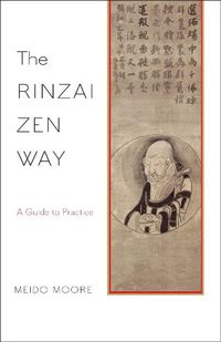 Cover image for The Rinzai Zen Way: A Guide to Practice