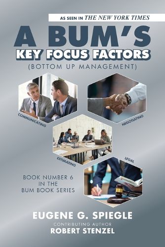 Cover image for A BUM's Key Focus Factors (Bottom Up Management)