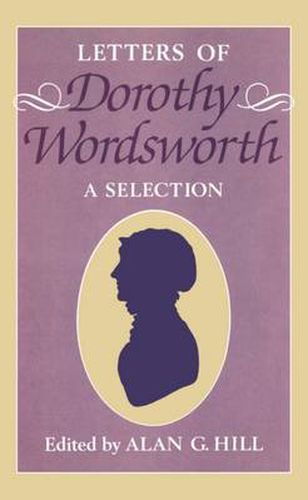 Cover image for The Letters of Dorothy Wordsworth: A Selection