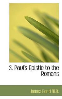 Cover image for S. Paul's Epistle to the Romans