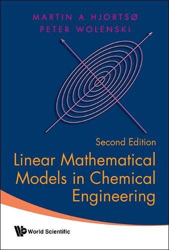 Cover image for Linear Mathematical Models In Chemical Engineering