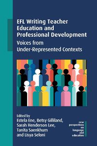 Cover image for EFL Writing Teacher Education and Professional Development