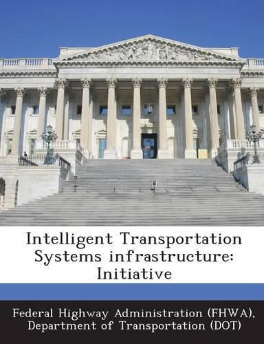 Cover image for Intelligent Transportation Systems Infrastructure