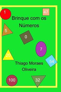 Cover image for Brinque com os Numeros