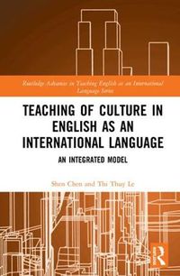 Cover image for Teaching of Culture in English as an International Language: An Integrated Model