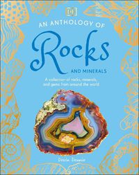Cover image for An Anthology of Rocks and Minerals