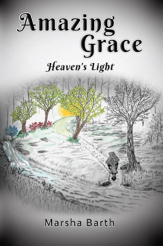 Cover image for Amazing Grace: Heaven's Light