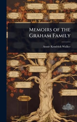 Cover image for Memoirs of the Graham Family