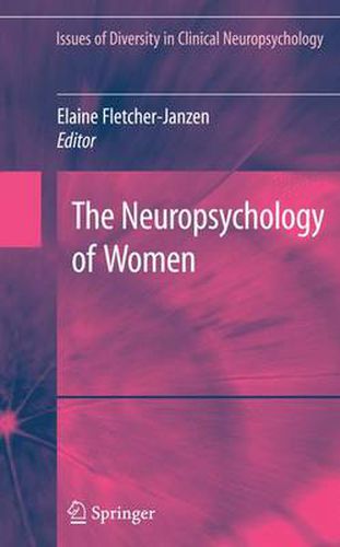 Cover image for The Neuropsychology of Women