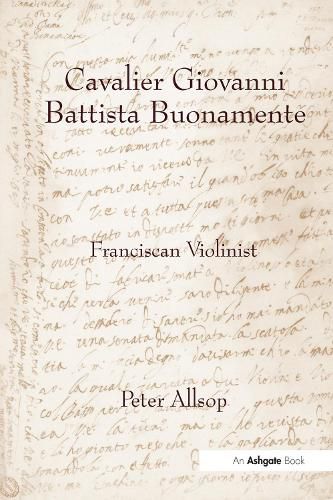 Cover image for Cavalier Giovanni Battista Buonamente: Franciscan Violinist